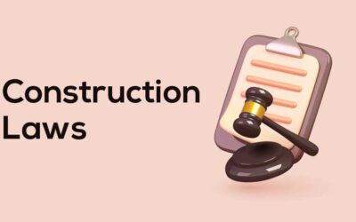 10 Laws That Shape the Construction Industry